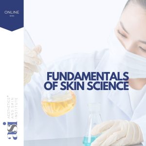 Fundamentals of Skin Science