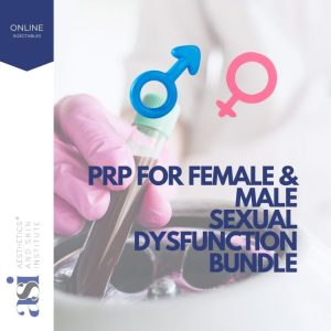 PRP for Male and Female Sexual Dysfunction